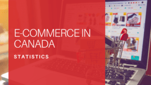 e-Commerce in Canada Statistics