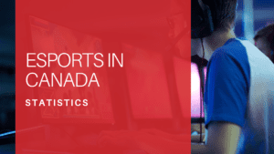 ESports Statistics in Canada