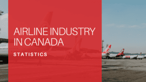 Airline Industry Statistics in Canada