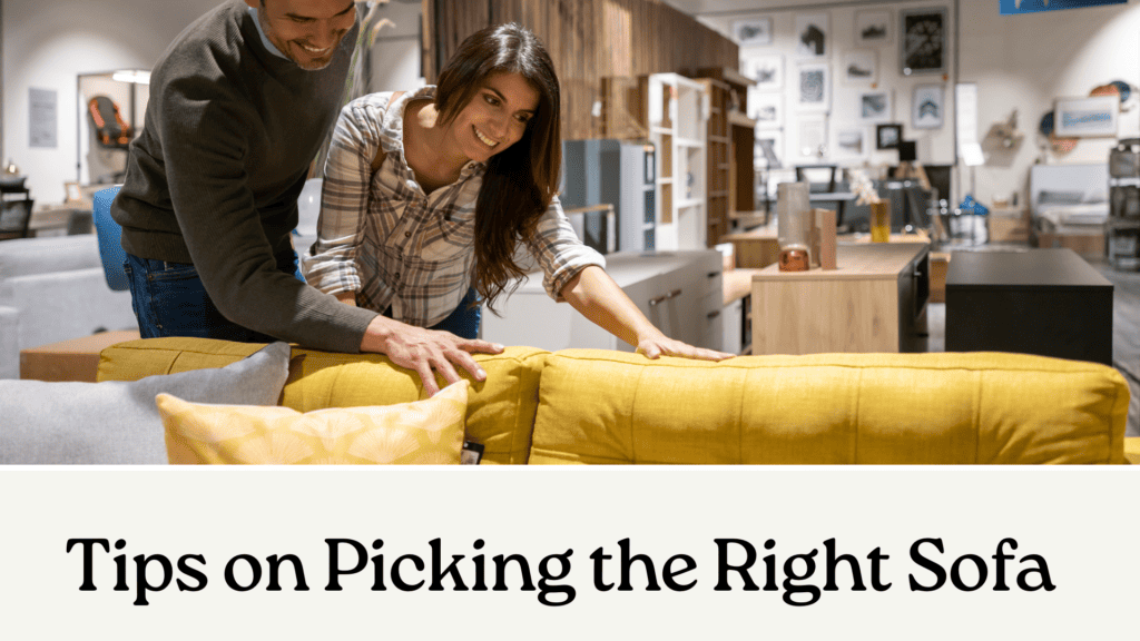 Tips on Picking the Right Sofa