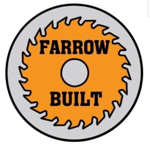 Farrow Built