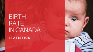 Birth Rate Statistics in Canada