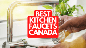 The Best Kitchen Faucets Canada