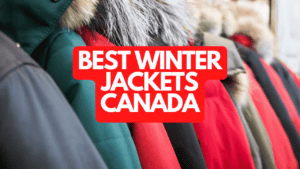 The Best Winter Jackets Canada