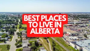 Best Places to Live in Alberta