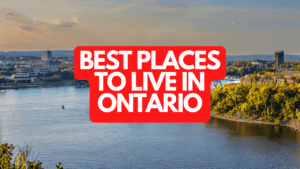 Best Places to Live in Ontario