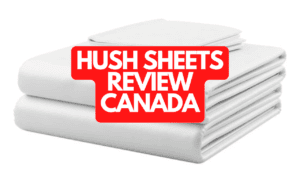 Hush Sheets Review Canada