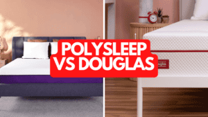 Polysleep vs Douglas