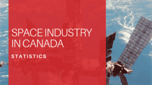 Space Industry Statistics in Canada
