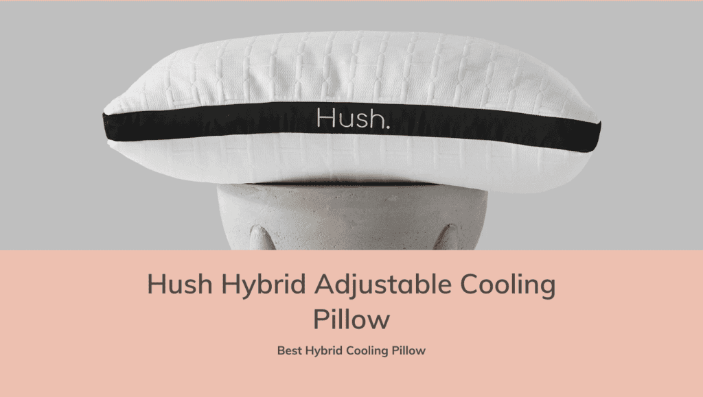 Hush Hybrid Adjustable Cooling Pillow