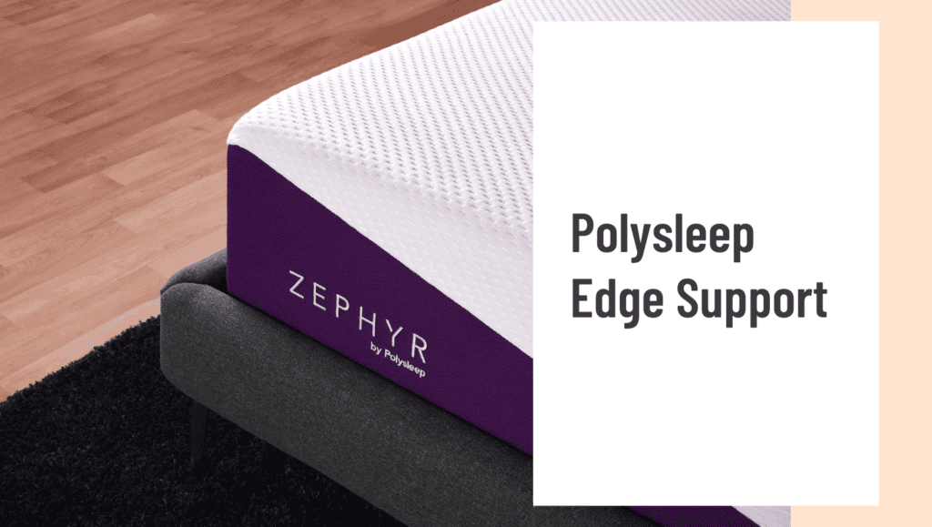 Polysleep Edge Support Feature