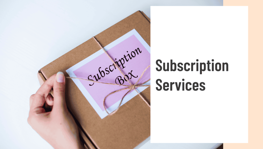 Canadian Businesses to Start Subscription Services