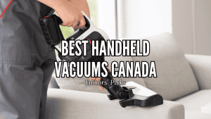 Best Handheld Vacuums in Canada