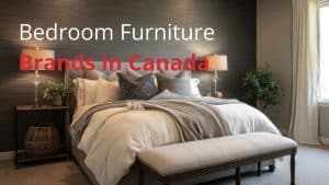 Bedroom Furniture Brands in Canada