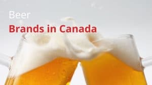 Beer Brands in Canada