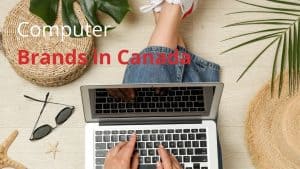 Computer Brands in Canada