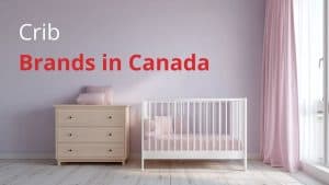 Crib Brands in Canada