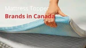Mattress Topper Brands in Canada