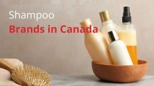 Shampoo Brands in Canada