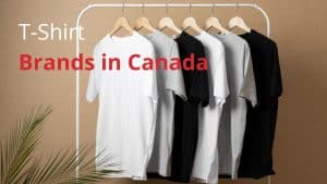 T-Shirt Brands in Canada