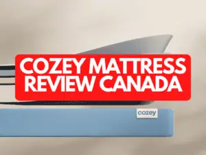 Cozey Mattress Review Canada